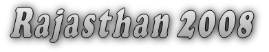 Rajasthan 2008
